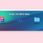 FLAC_To_MP3_Mac-7